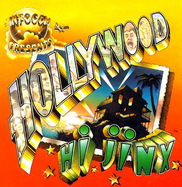 The Infocom Gallery: Hollywood Hijinx
